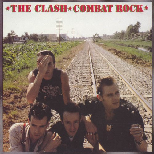 1982 : CLASH, THE - Combat rock